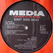 East Side Beat - So Good