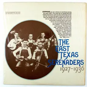 East Texas Serenaders - The East Texas Serenaders 1927 - 1936