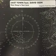 East Town Feat. David Sion - How Deep Is Your Love