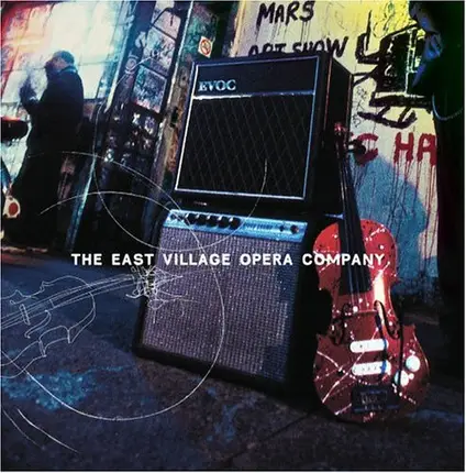East Villiage Opera Company - The East Villiage Opera Company