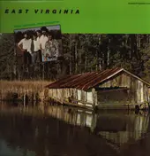 East Virginia - New Sounds, New Seasons