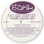 East West Connection - We're Movin' On