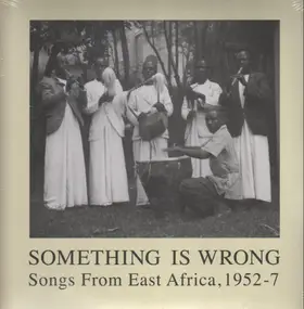 Various Artists - Songs From East Africa, 1952-7