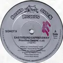 12'' - Eastbound Expressway - Primitive Desire