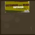 Eastenders - Capitalism (feat. Bajka)