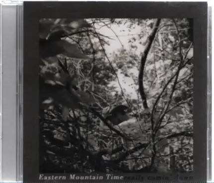 Eastern Mountain Time - Really Comin' Down