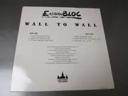 12inch Vinyl Single - Eastern Bloc - Wall To Wall