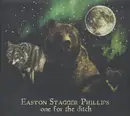 CD - Easton Stagger Phillips - One For The Ditch