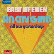 East Of Eden - Sin City Girls