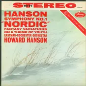 Hanson - Symphony No. 1 "Nordic" / Fantasy Variations On A Theme Of Youth