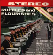 LP - Eastman Wind Ensemble, F. Fennell - Ruffles and Flourishes