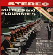 Eastman Wind Ensemble, F. Fennell - Ruffles and Flourishes