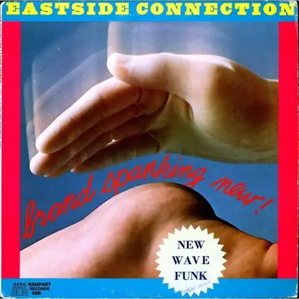 Eastside Connection - Brand Spanking New!
