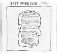 East River Pipe - Mel