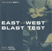 east - East West Blast Test
