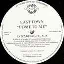 12'' - East Town - Come To Me - SIDE C/D ONLY