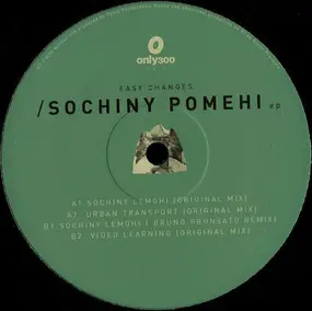 easy changes - Sochiny Pomehi EP