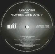 easy going - Gaytime Latin Lover