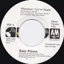 7inch Vinyl Single - Easy Pieces - Whenever You're Ready