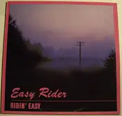 Easy rider - Ridin' Easy