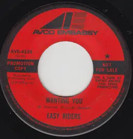 Easy Riders - Wanting You