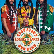 Easy Star All-Stars - Easy Star's Lonely Hearts Dub Band