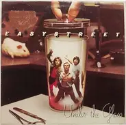 Easy Street - Under the Glass