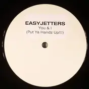 EASYJETTERS - You & I ( Put Ya Hands Up !!! )