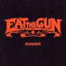 CD - Eat The Gun - Runner - Digipak