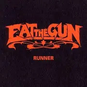 CD - Eat The Gun - Runner - Digipak