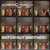 7'' - Eat At Joes - Watch Out Brother!
