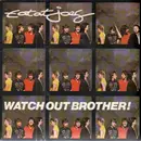 7'' - Eat At Joes - Watch Out Brother!