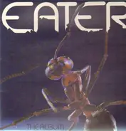 Eater - The Album