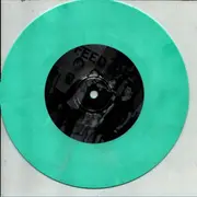 7inch Vinyl Single - Eating Glass - Feed Them To The Vultures - turquose pressing