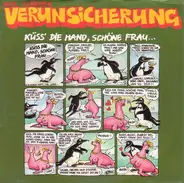 EAV (Erste Allgemeine Verunsicherung) - Küss die Hand, schöne Frau