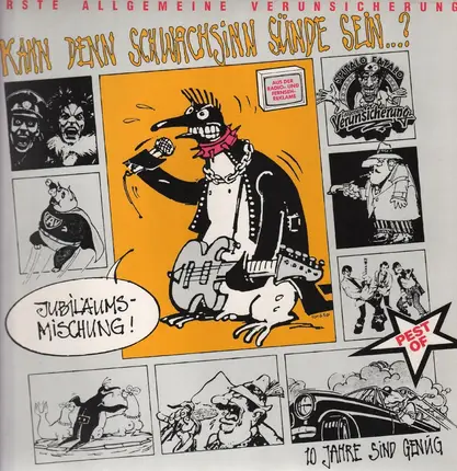 EAV (Erste Allgemeine Verunsicherung) - Kann Denn Schwachsinn Sünde Sein...?