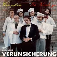 EAV (Erste Allgemeine Verunsicherung) - Go Karli Go / Wir Jetten