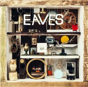 The Eaves - What Green Feels Like