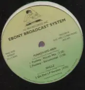 Ebony Broadcast System - Funkey-Rye-Men / Skillz