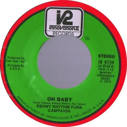 Ebony Rhythm Funk Campaign - How's Your Wife (And My Child) / Oh Baby