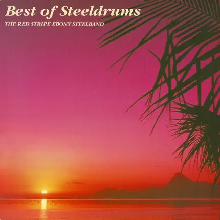 Ebony Steel Band - Best Of Steeldrums