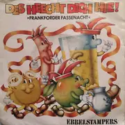 7inch Vinyl Single - Ebbelstampers - Des Heecht Dich Hie!