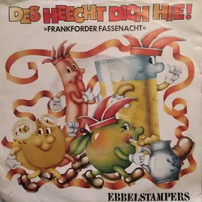 Ebbelstampers - Des Heecht Dich Hie!