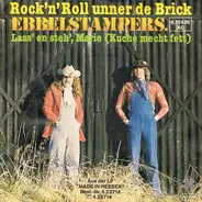 Ebbelstampers - Rock'n Roll Unner De Brick