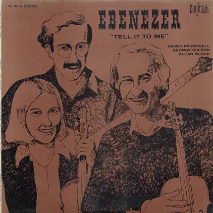 Ebenezer - Tell It To Me
