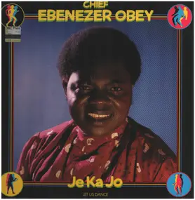 Ebenezer Obey - Je Ka Jo (Let Us Dance)