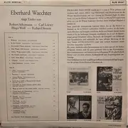 LP - Eberhard Wächter - Eberhard Waechter Singt Lieder Von Robert Schumann, Karl Loewe, Hugo Wolf Und Richard Strauss