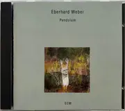 CD - Eberhard Weber - Pendulum