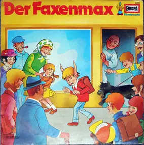 Kinder-Hörspiel - Der Faxenmax