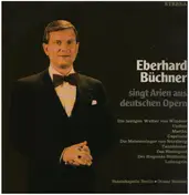 Eberhard Büchner - Arien aus deutschen Opern